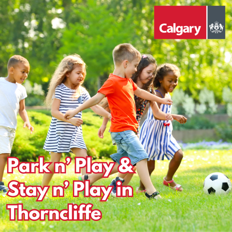 2024 Park n’ Play/Stay n’ Play programs in Thorncliffe